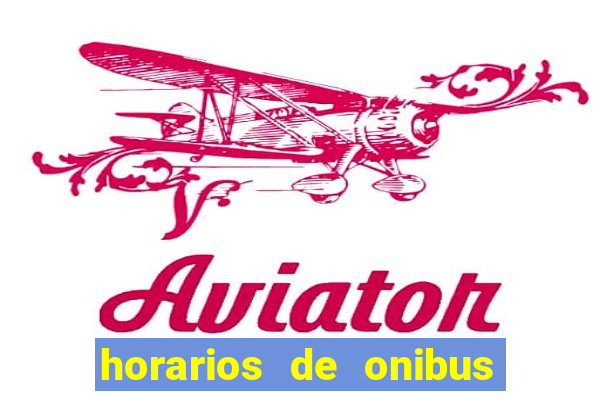 horarios de onibus cassino cidade nova